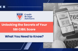 Unlocking-the-Secrets-of-Your-SBI-CIBIL-Score