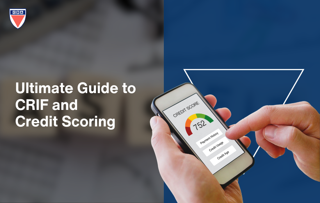 Guide to CRIF and Credit Scoring Image by CRS