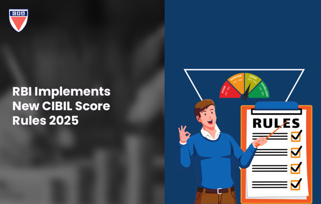 RBI-Implements-New-CIBIL-Score-Rules